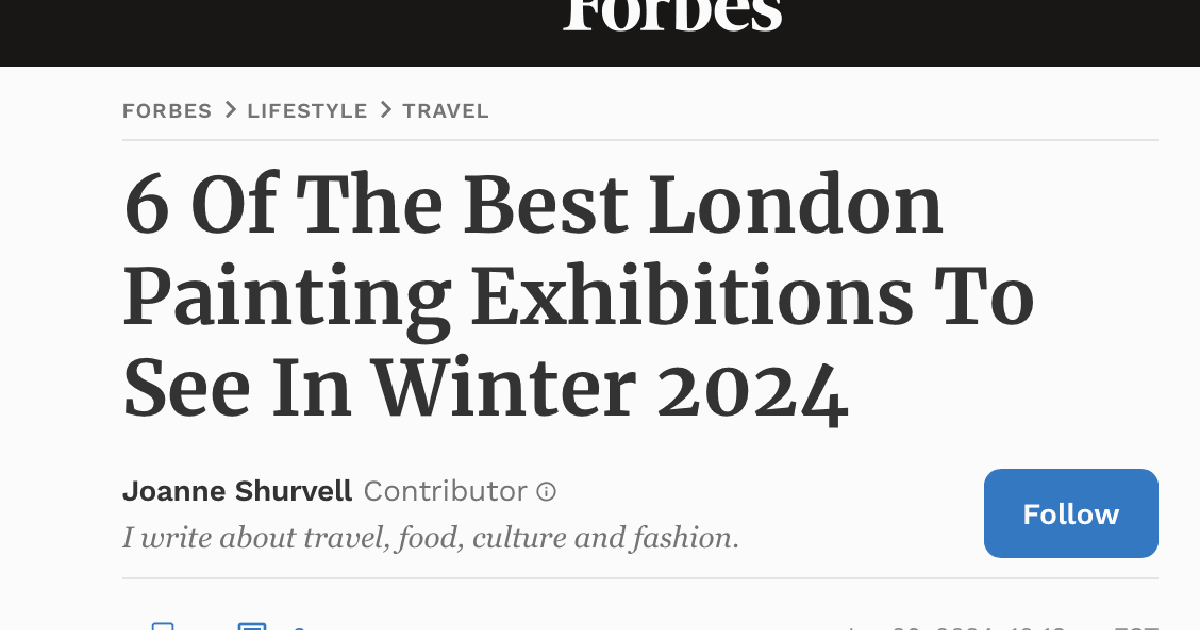 6 OF THE BEST LONDON PAINTING EXHIBITIONS TO SEE IN WINTER 2024 | Niru ...